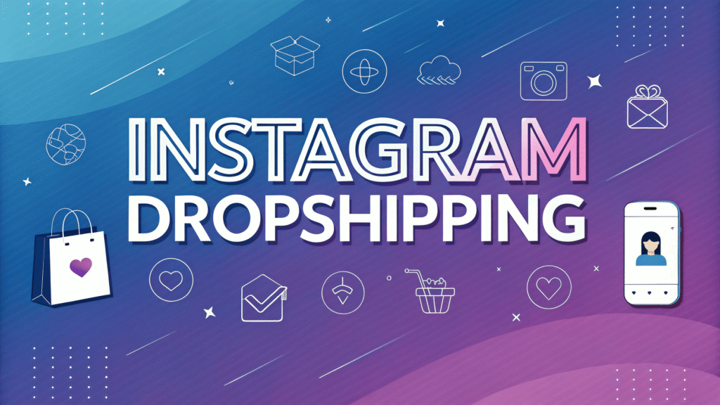 instagram dropshipping